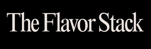 The Flavor Stack