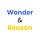 Wonder & Reason