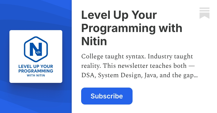 Level Up Your Programming with Nitin | Substack
