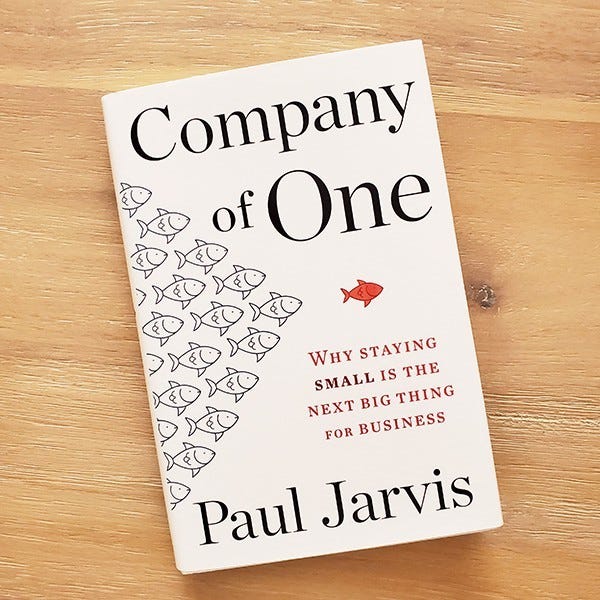 BIQ: Books I Quote: Company Of One by Paul Jarvis