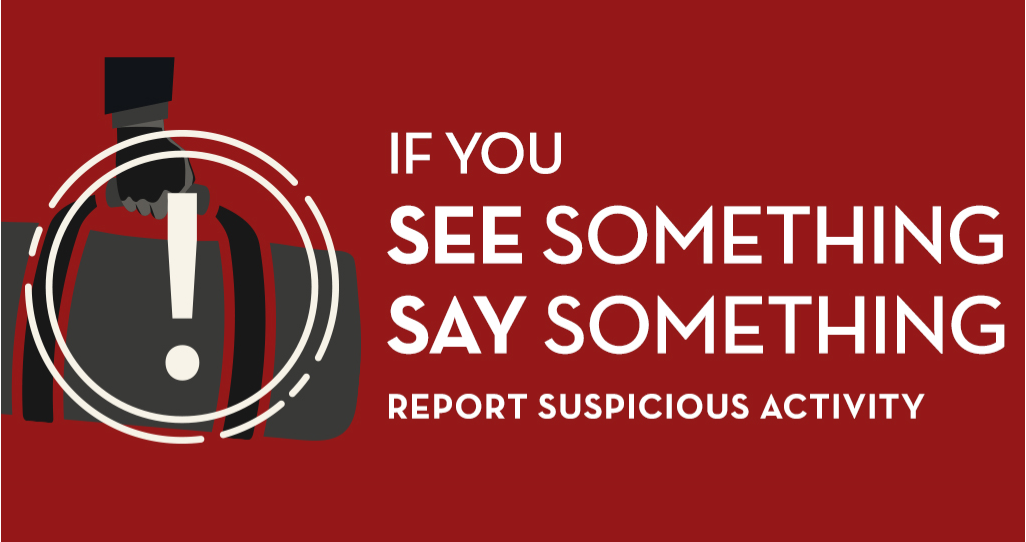 If You See Something, Say Something! | hsema
