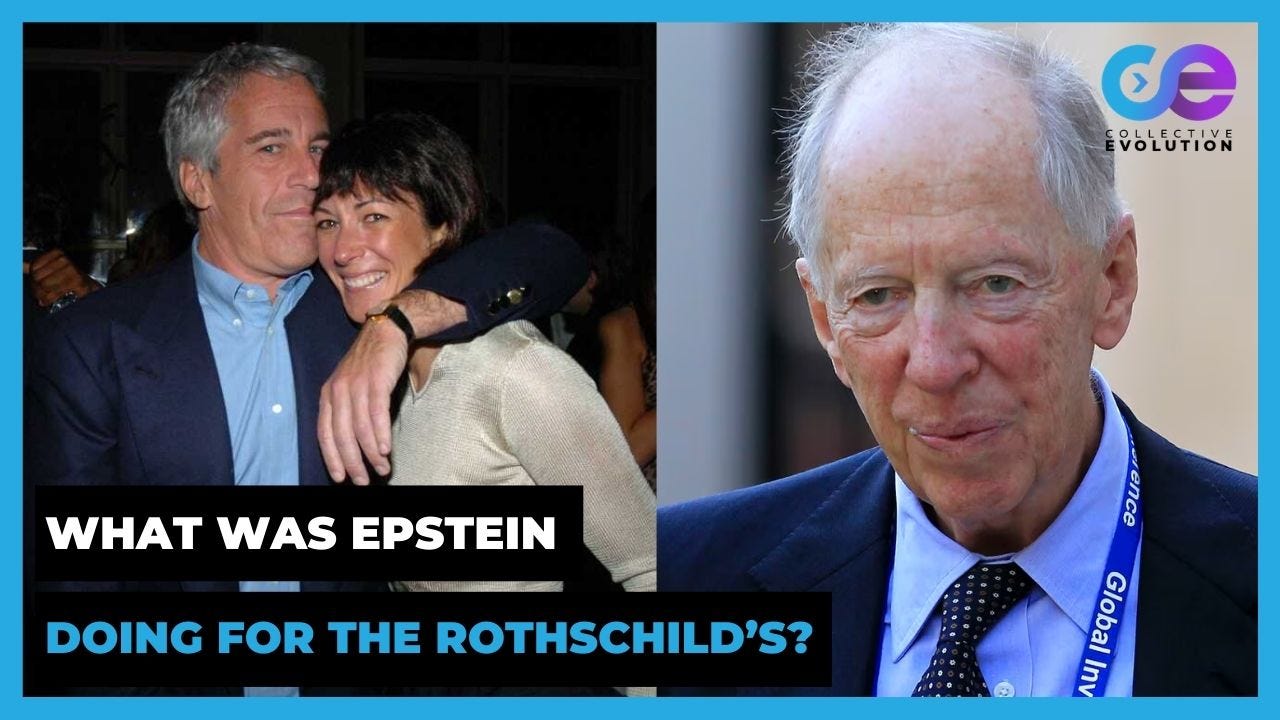 Video: Epstein's Network Links ROTHSCHILD'S to Ukraine War & CIA/Mossad Operations