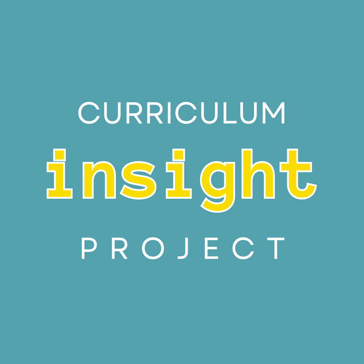 The Curriculum Insight Project