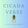 Cicadaverse : poetry from the green chapel