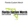 Florida Custom Merch
