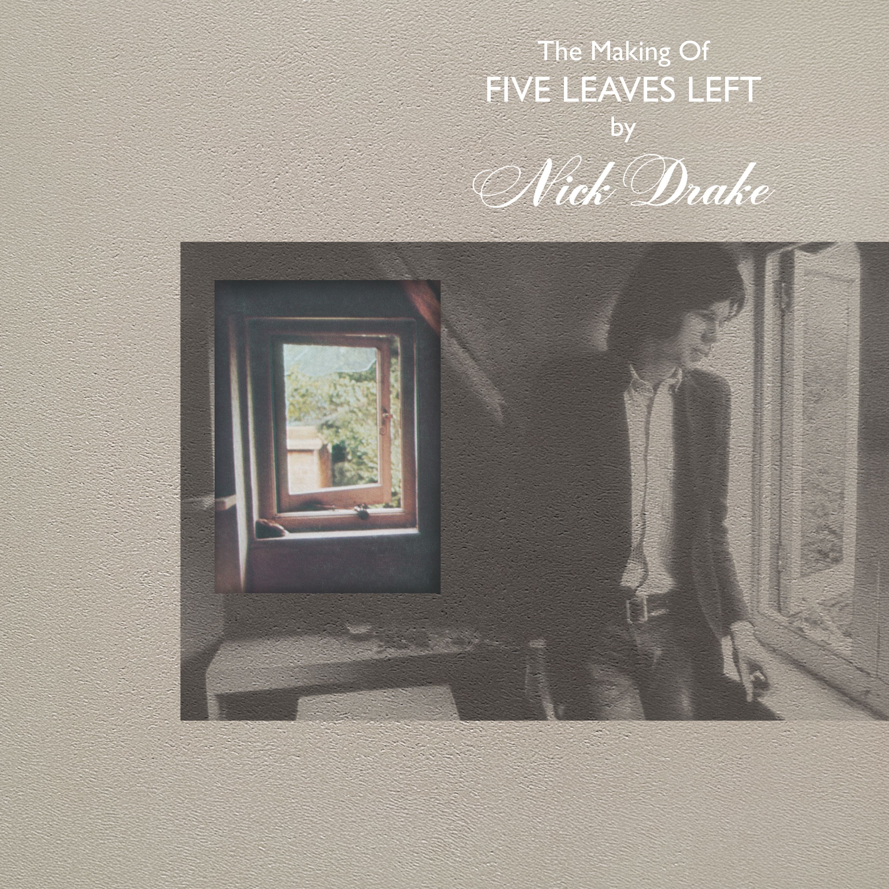 【4CD】ニックドレイク/The Making of Five Leaves Nick Drake, The Making Of Five Leaves Left