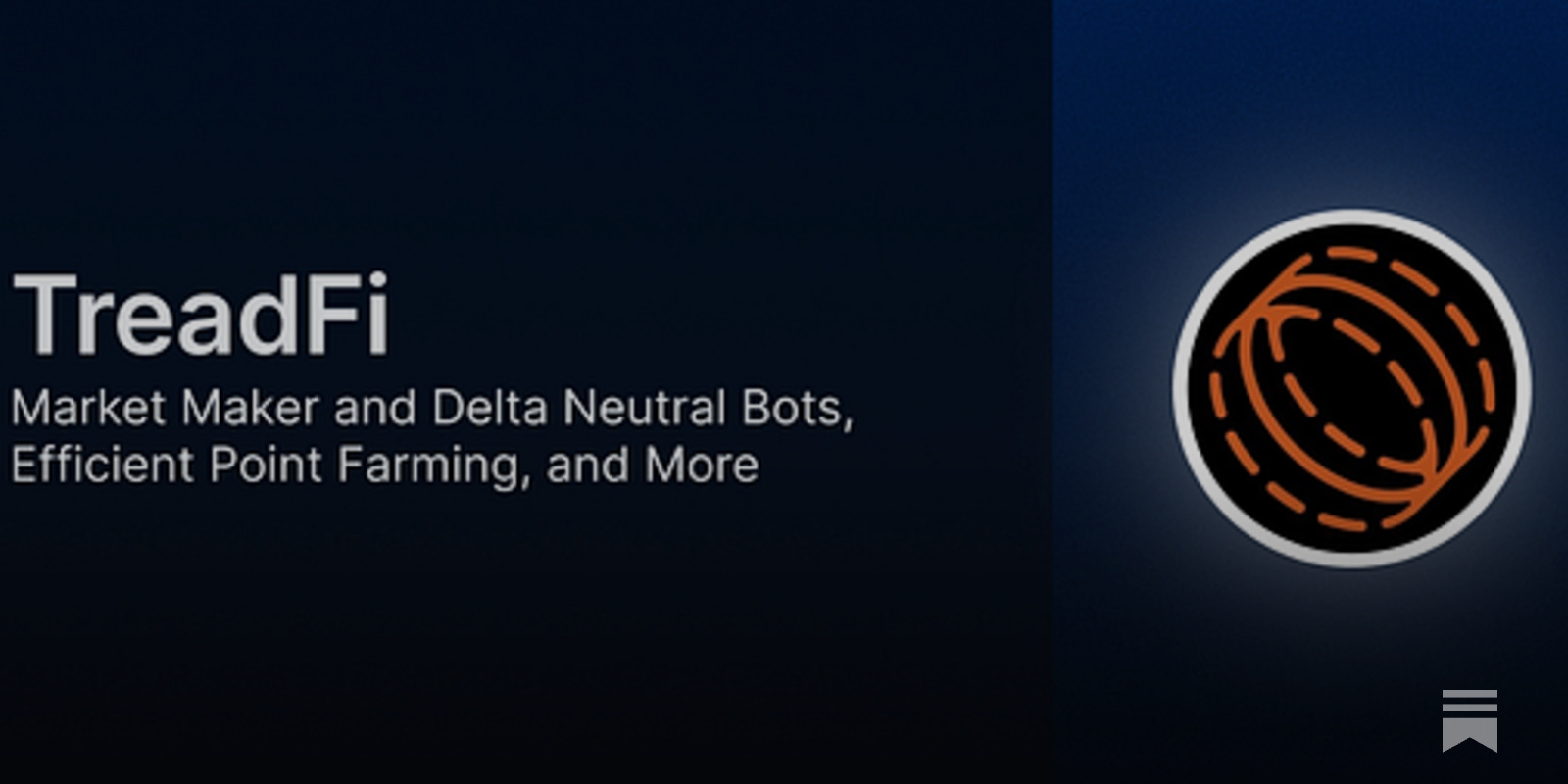 TreadFi: Automating Market-Making for All - What You Need to Know