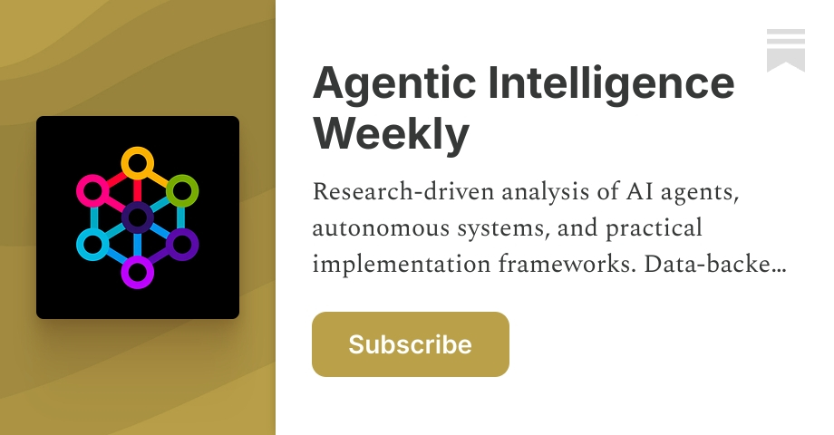 Agentic Intelligence Weekly | Yury Fedoseev | Substack