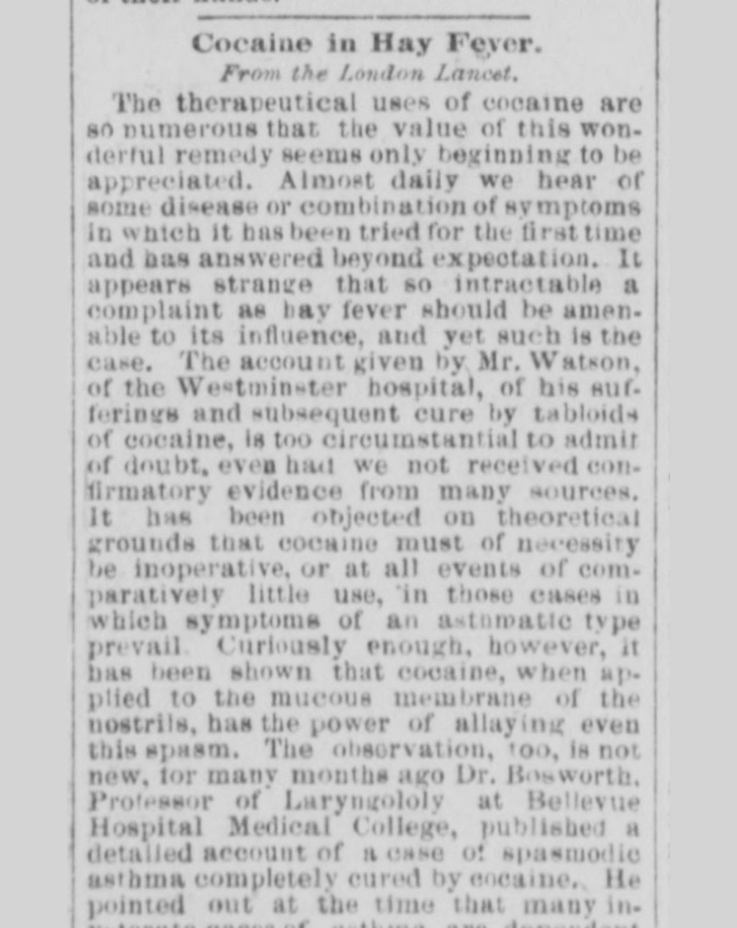 Heading reads “Cocaine in Hay Fever”. Text includes an article the therapeutical uses of cocaine, including hay fever Heading reads “Cocaine in Hay Fever”. Text includes an article the therapeutical uses of cocaine, including hay fever