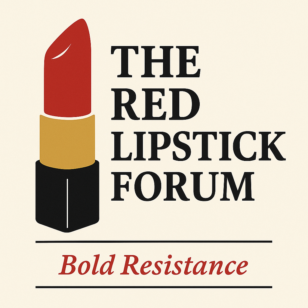 THE RED LIPSTICK FORUM
