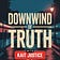 Downwind of Truth with Kait Justice