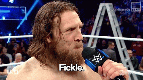 Daniel Bryan Fickle GIF - Daniel Bryan Fickle - Discover ...