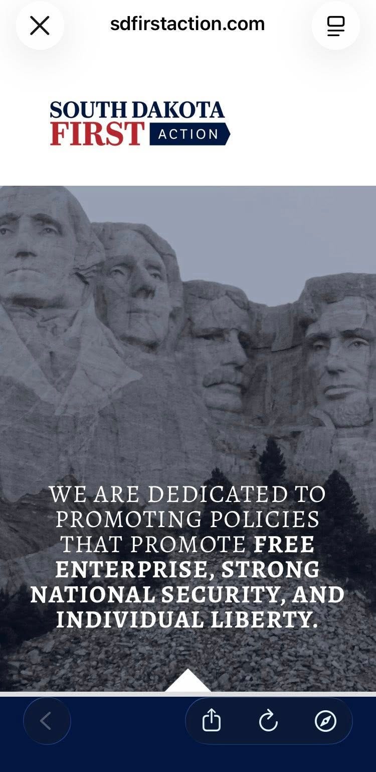 May be an image of Mount Rushmore and text that says 'sdfirstaction.com SOUTH DAKOTA FIRST ACTION WE ARE DEDICATED TO PROMOTING POLICIES THAT PROMOTE FREE ENTERPRISE, STRONG NATIONAL SECURITY, AND INDIVIDUAL LIBERTY.'