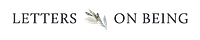 Letters on Being