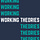 Working Theories