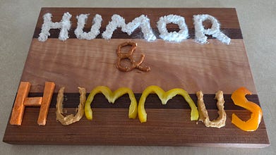 Humor and Hummus by Brandon Ellrich