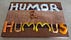 Humor and Hummus by Brandon Ellrich