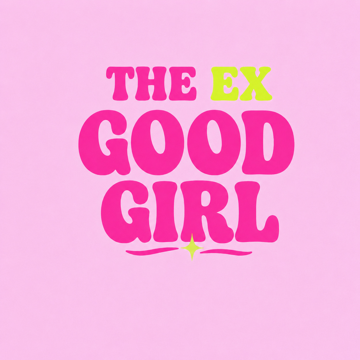 The Ex Good Girl