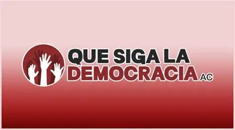Que Siga La Democracia