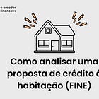 🥕 Quem quer casa vai ao “Totta”, mas precisa de perceber a FINE?