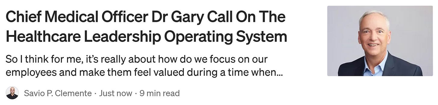 Chief Medical Officer Dr. Gary Call on The Healthcare Leadership Operating System published in Authority Magazine Chief Medical Officer Dr. Gary Call on The Healthcare Leadership Operating System published in Authority Magazine