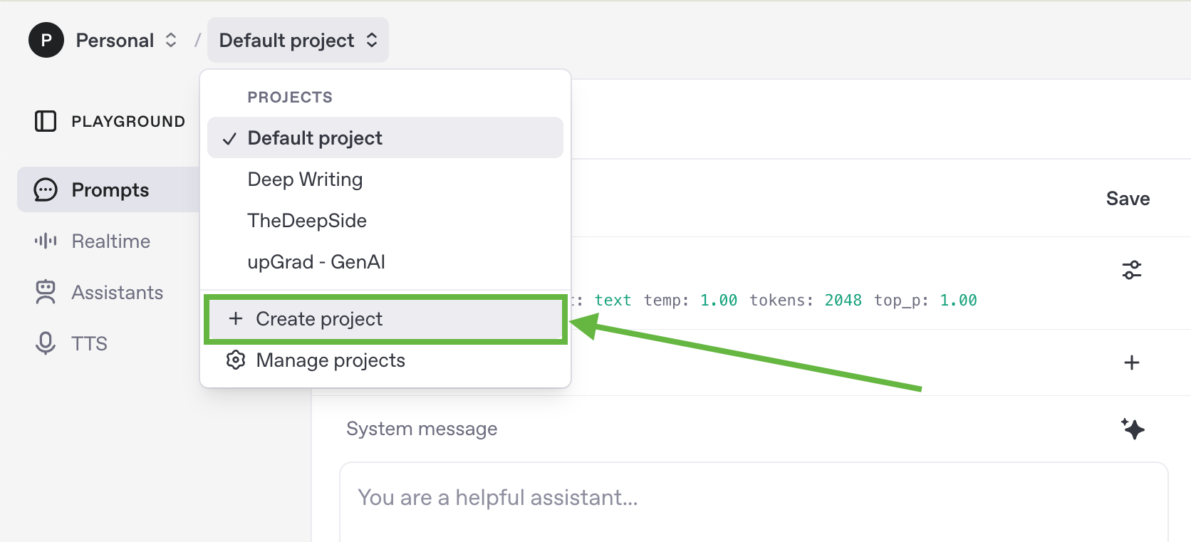 OpenAI dashboard with the left sidebar showing options like Playground and Prompts, and the 'Create project' button highlighted with a green arrow in a dropdown menu