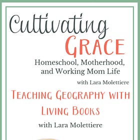 Teaching Geography Using Living Books