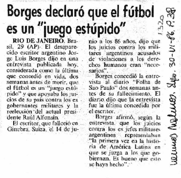 Borges declaró que el fútbol es un "juego estúpido" [artículo] - Biblioteca  Nacional Digital de Chile