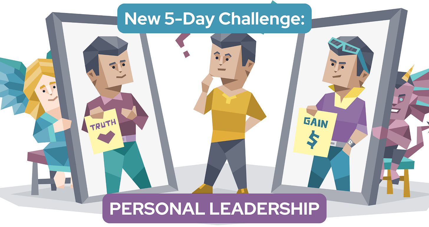 A man questions himself before two mirrors – one is held by an angel and shows love, the other is held by a devil and shows money. Text reads "New 5-Day Challenge: Personal Leadership" A man questions himself before two mirrors – one is held by an angel and shows love, the other is held by a devil and shows money. Text reads "New 5-Day Challenge: Personal Leadership"