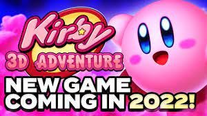 A NEW Kirby Game Is Coming In 2022 | Kirby 3D Adventure? - YouTube
