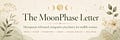 The MoonPhase Letter