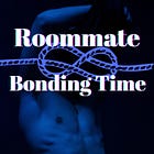 Roommate Bonding Time | CH. 1