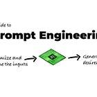 Guide to Prompt Engineering