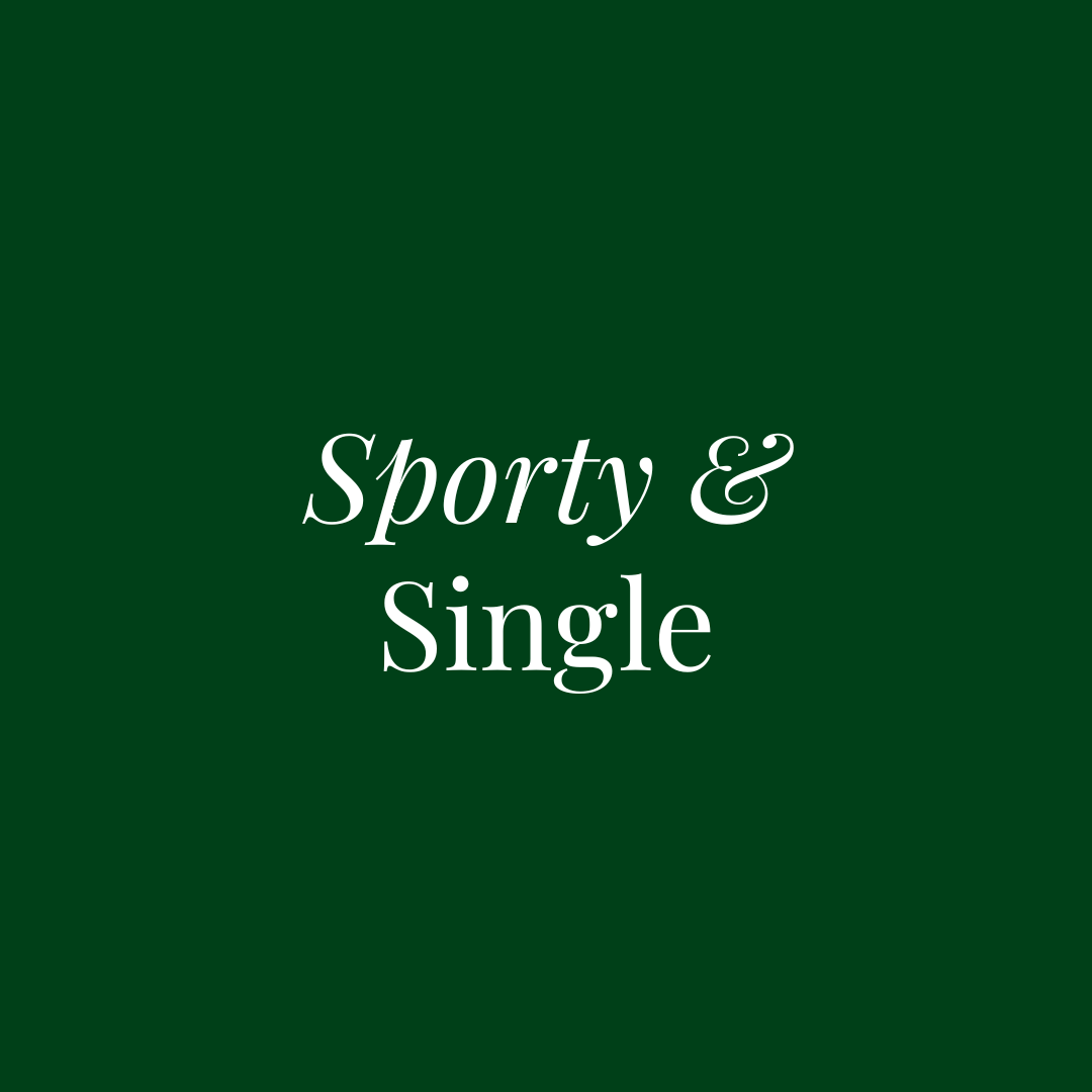 Sporty & Single