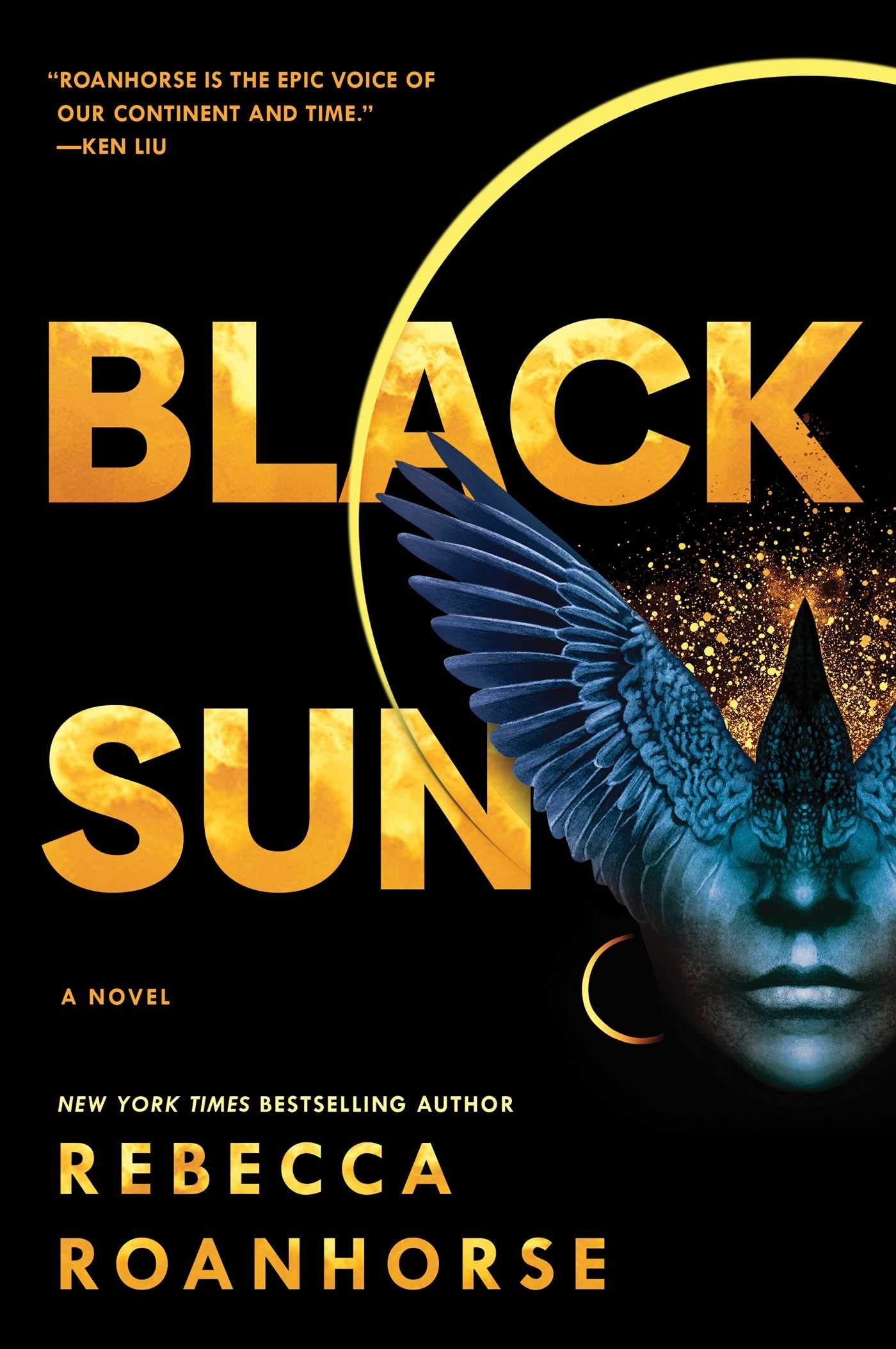 Cover of Black Sun, which, gotta say, is also one of my favourite book cover designs of all the books I read this year. 