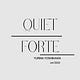 Quiet Forte