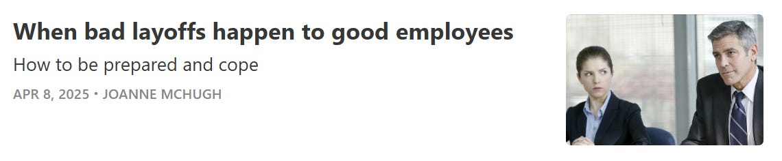 Link to post: When bad layoffs happen to good employees: How to be prepared and cope