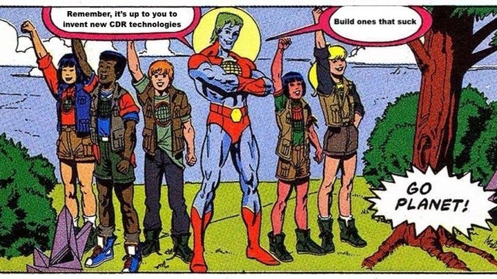 Captain Planet comic panel. A Planeteer: "Remember, it's up to you to invent new CDR technologies." Captain Planet: "Build ones that suck." The group: "Go planet!"