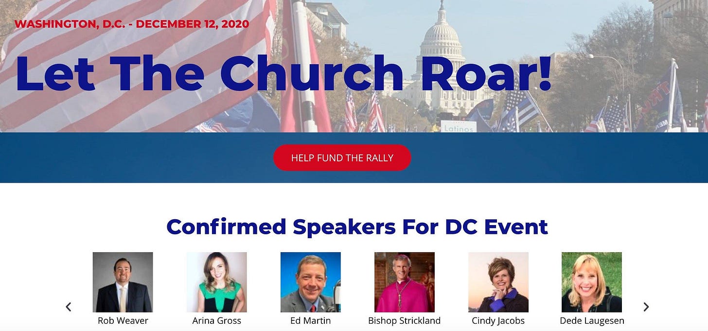 Image may contain: 4 people, text that says 'WASHINGTON, D.C. DECEMBER 12, 2020 Let The Church Roar! HELP FUND THE RALLY Confirmed Speakers For DC Event Rob Weaver Arina Gross Ed Martin Bishop Strickland Cindy Jacobs Dede Laugesen'