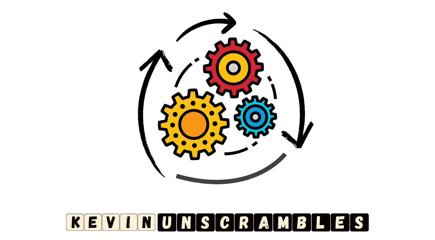 Kevin Unscrambles — the newsletter delivering clear, actionable ideas and insight about change, transformation, and influence across politics, economics, and business. Kevin Unscrambles — the newsletter delivering clear, actionable ideas and insight about change, transformation, and influence across politics, economics, and business.