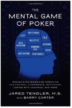 The Mental Game of Poker by Jared Tendler