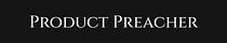 Product Preacher