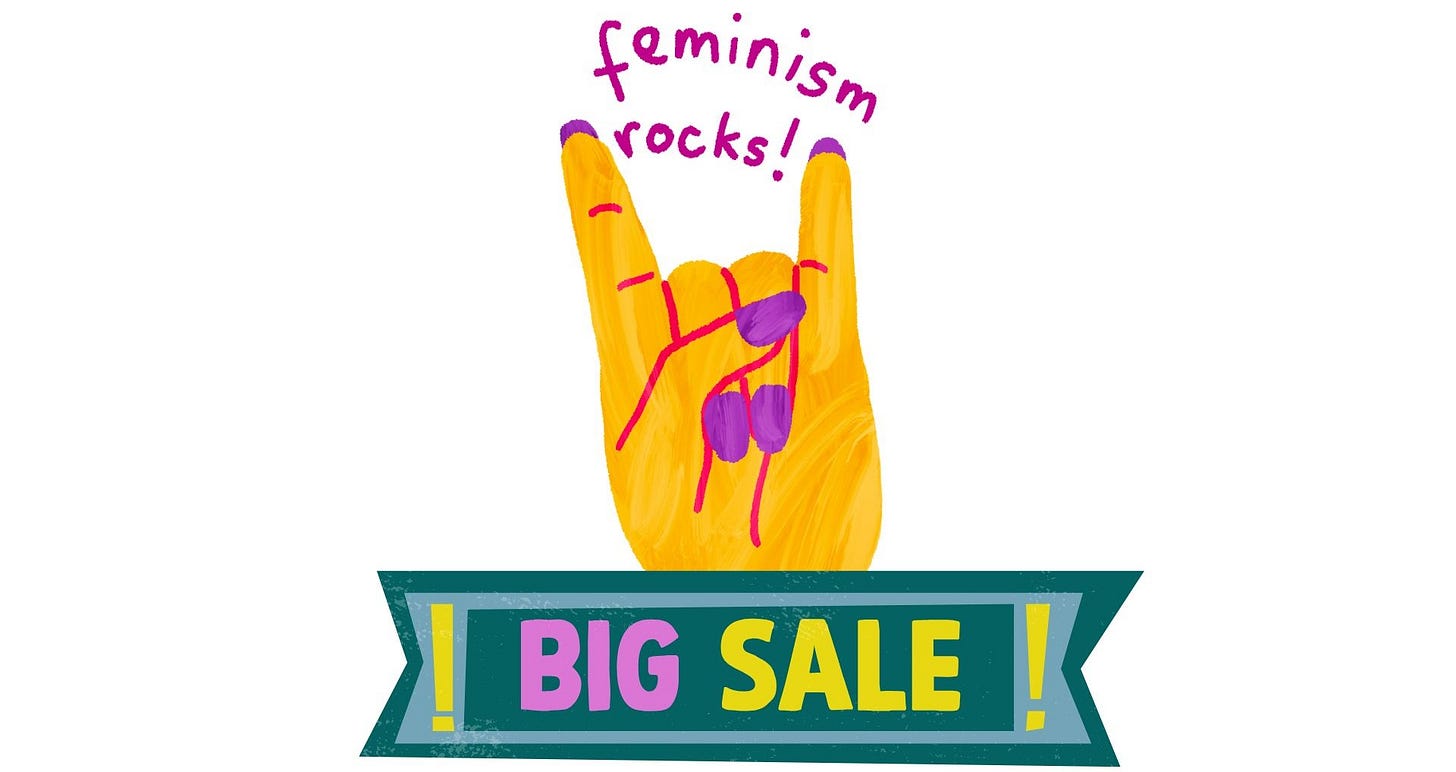 a sign saying that feminism is on sale