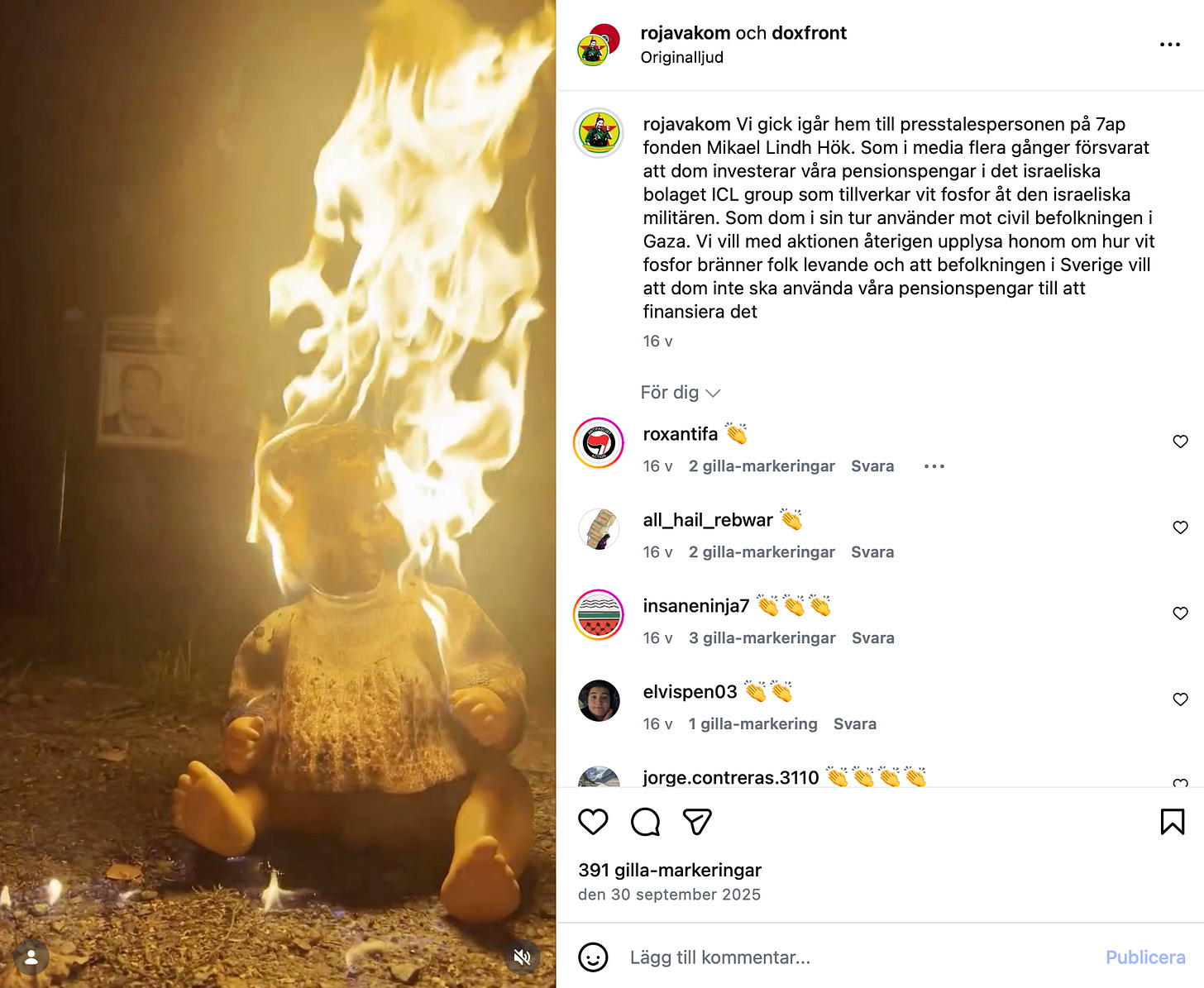 Andreas Klominek brann en docka utanför presstalespersonen