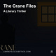 Crane Files