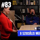 A szociális munka kőkemény valóságáról és szépségeiről kendőzetlenül | Eleven Podcast #83