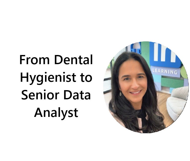 From Dental Cleaning to Data Cleaning: How I Pivoted to Healthcare Analytics