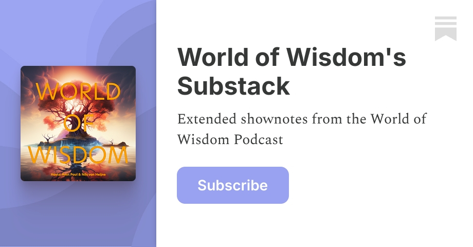 World of Wisdom's Substack | Amit Paul | Substack
