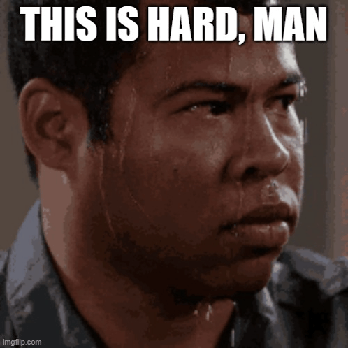 This Is Hard GIFs | Tenor This Is Hard GIFs | Tenor