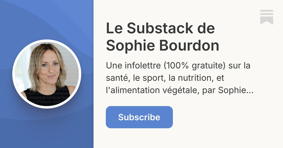 Le Substack de Sophie Bourdon | Substack